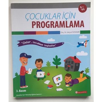 ÇOCUKLAR İÇİN PROGRAMLAMA - SELÇUK ÖZDEMİR