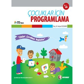 ÇOCUKLAR İÇİN PROGRAMLAMA - SELÇUK ÖZDEMİR