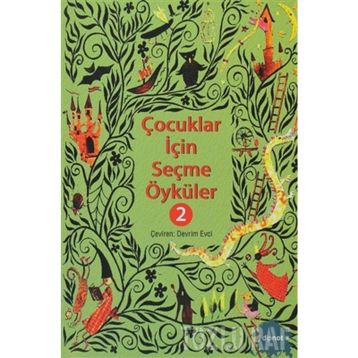 ÇOCUKLAR İÇİN SEÇME ÖYKÜLER 2 - RICHMAL CROMPTON LAMBURN
