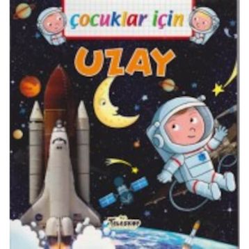Çocuklar İçin - Uzay - Emmanuelle Lepetit