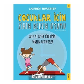 Çocuklar İçin Zihin Beden Uyumu-Lauren Brukner