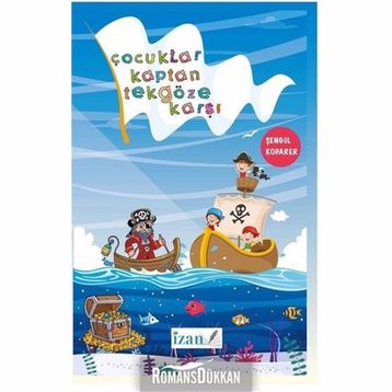 Çocuklar Kaptan Tekgöze Karşı