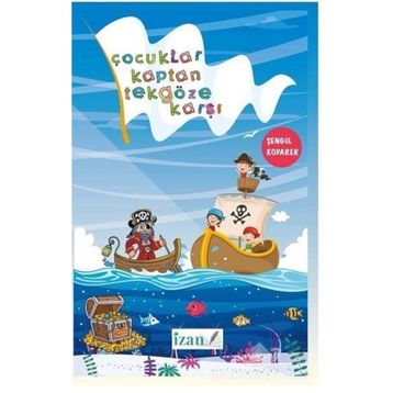 Çocuklar Kaptan Tekgöze Karşı