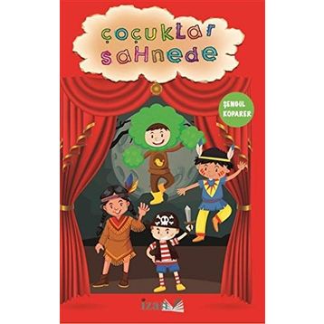 Çocuklar Sahnede - Şengül Koparer
