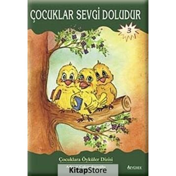 ÇOCUKLAR SEVGI DOLUDUR - ADNAN ÇAKMAKÇIOĞLU