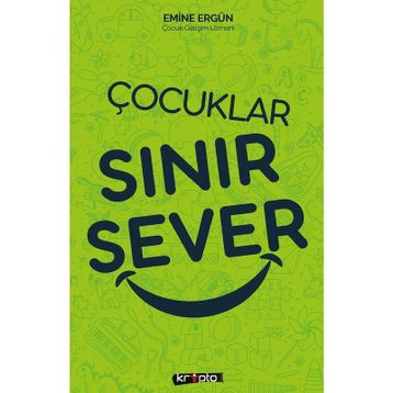 Çocuklar Sınır Sever - Emine Ergün
