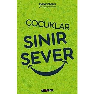 Çocuklar Sınır Sever - Emine Ergün