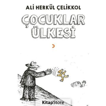 Çocuklar Ülkesi - Ali Herkül Çelikkol