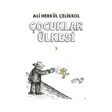 Çocuklar Ülkesi - Ali Herkül Çelikkol