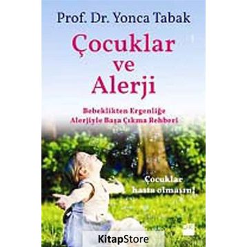 Çocuklar ve Alerji - Yonca Tabak - Doğan Kitap