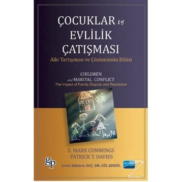 Çocuklar ve Evlilik Çatışması - E. Mark Cummings Patrick Davies