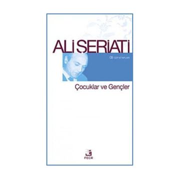 ÇOCUKLAR VE GENÇLER - ALI ŞERIATI