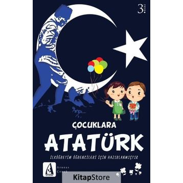 Çocuklara Atatürk - Kolektif