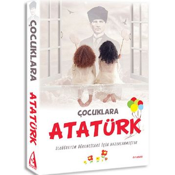 Çocuklara Atatürk - Kolektif