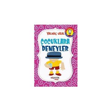 Çocuklara Deneyler - Yalvaç Ural
