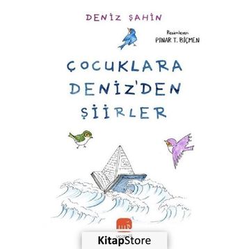 Çocuklara Deniz'den Şiirler - Kolektif