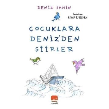 Çocuklara Deniz'den Şiirler - Kolektif