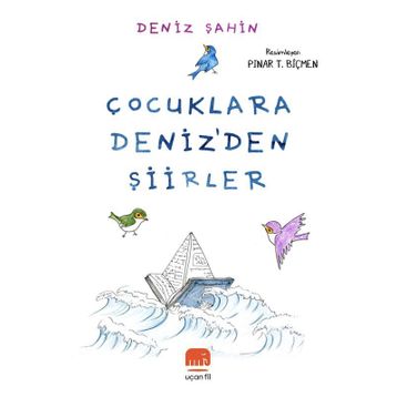 Çocuklara Deniz'den Şiirler - Kolektif