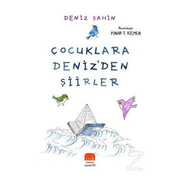 Çocuklara Deniz'den Şiirler - Kolektif