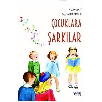 Çocuklara Şarkılar - Ali Ayhan
