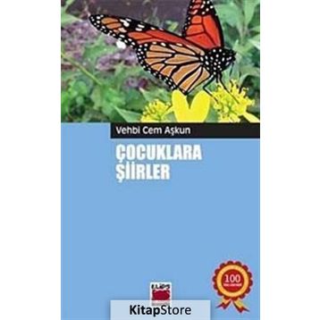 Çocuklara Şiirler - Vehbi Cem Aşkun
