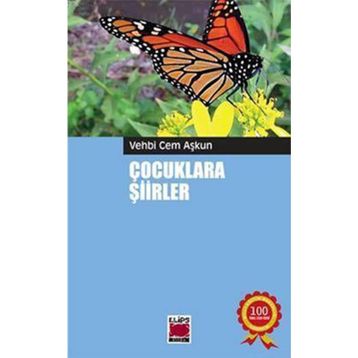 Çocuklara Şiirler - Vehbi Cem Aşkun