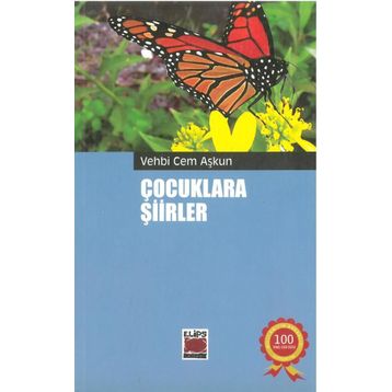 Çocuklara Şiirler - Vehbi Cem Aşkun