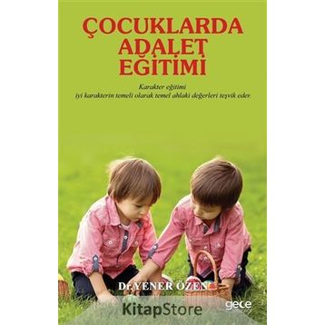 Çocuklarda Adalet Eğitimi - Yener Özen