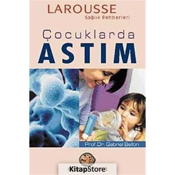 ÇOCUKLARDA ASTIM - GABRIEL BELLON