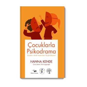 Çocuklarda Psikodrama - Hanna Kende