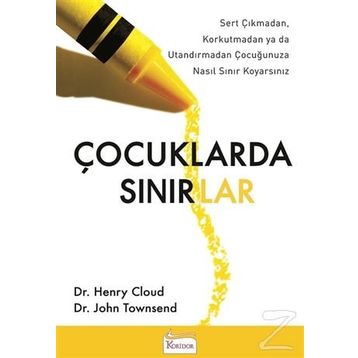Çocuklarda Sınırlar - Henry Cloud