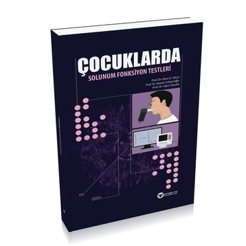 Çocuklarda Solunum Fonksiyon Testleri - Güneş Tıp Kitabevi