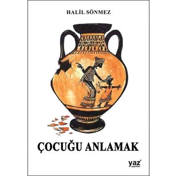 ÇOCUKLARI ANLAMAK