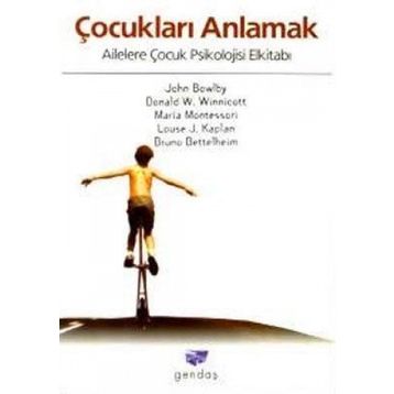ÇOCUKLARI ANLAMAK