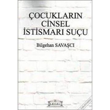 ÇOCUKLARIN CINSEL İSTISMARI SUÇU - GENEL