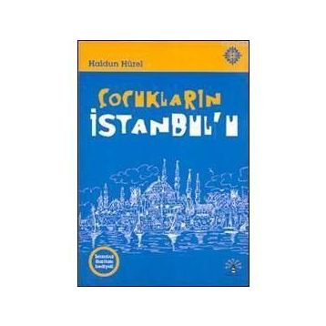ÇOCUKLARIN İSTANBUL'U - HALDUN HÜREL