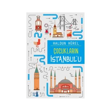ÇOCUKLARIN İSTANBUL'U - HALDUN HÜREL