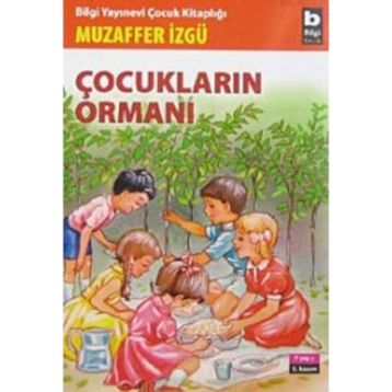 ÇOCUKLARIN ORMANI - MUZAFFER İZGU