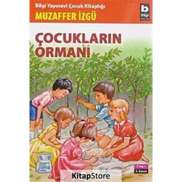 ÇOCUKLARIN ORMANI - MUZAFFER İZGU