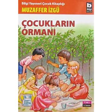 ÇOCUKLARIN ORMANI - MUZAFFER İZGU