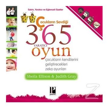 ÇOCUKLARIN SEVDİĞİ 365 YARATICI OYUN