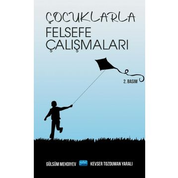 Çocuklarla Felsefe Çalışmaları - Gülsüm Mehdiyev