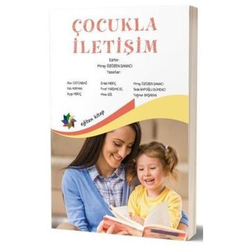 ÇOCUKLARLA İLETİŞİM