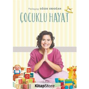 Çocuklu Hayat - Gözde Erdoğan