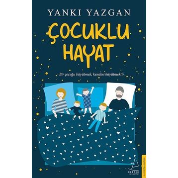 Çocuklu Hayat - Prof. Dr. Yankı Yazgan