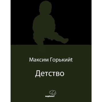 Çocukluğum Rusça - Maksim Gorki