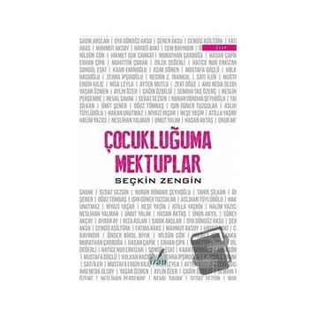 Çocukluğuma Mektuplar - Seçkin Zengin