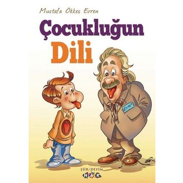 ÇOCUKLUĞUN DILI - MUSTAFA ÖKKEŞ EVREN