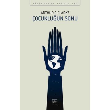 Çocukluğun Sonu - Arthur C. Parker