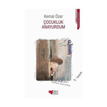 ÇOCUKLUK ANAYURDUM - KEMAL ÖZER